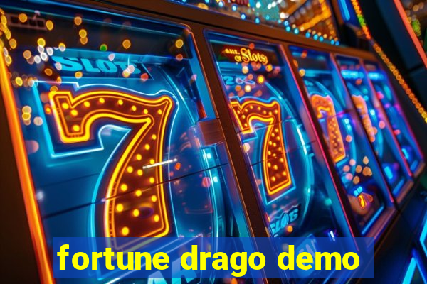 fortune drago demo